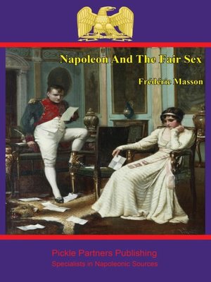 cover image of Napoleon and the Fair Sex